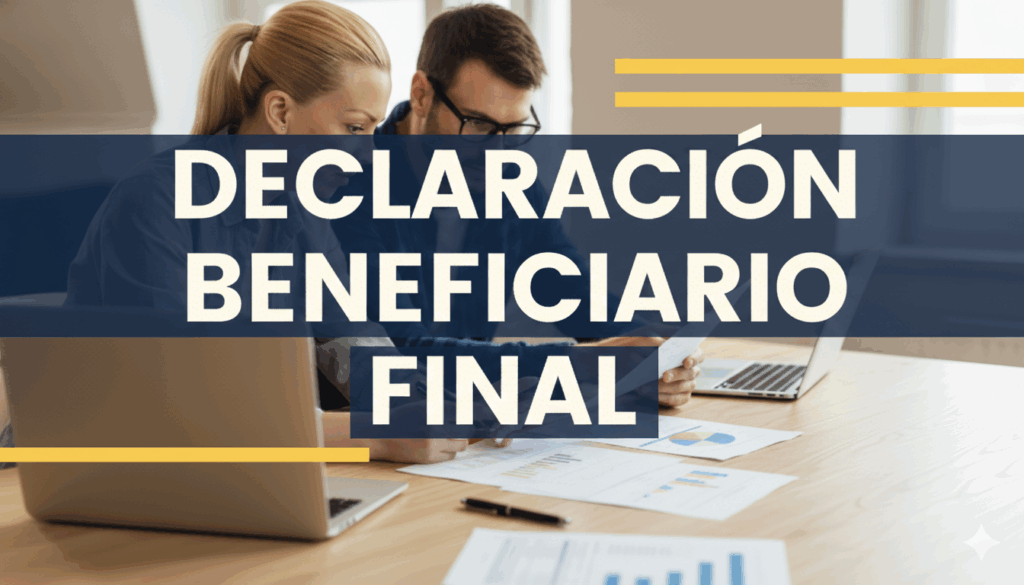 declaracion beneficiario final