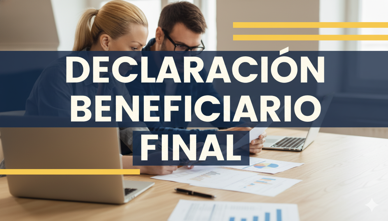 declaracion beneficiario final