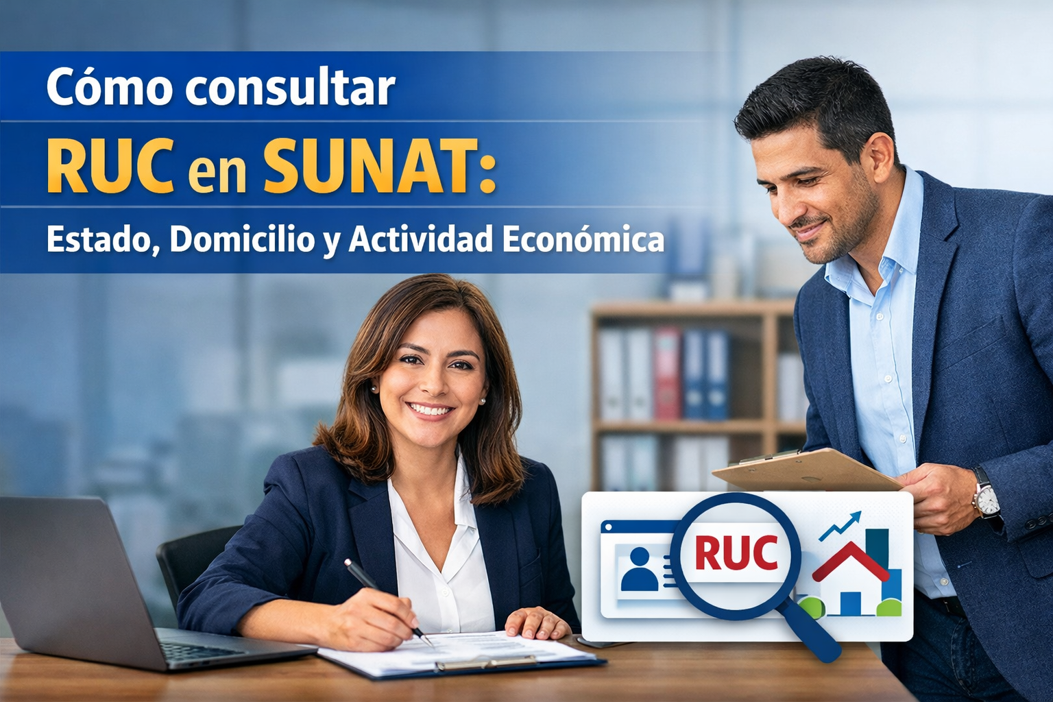 Cómo consultar RUC en SUNAT: estado, domicilio y actividad económica
