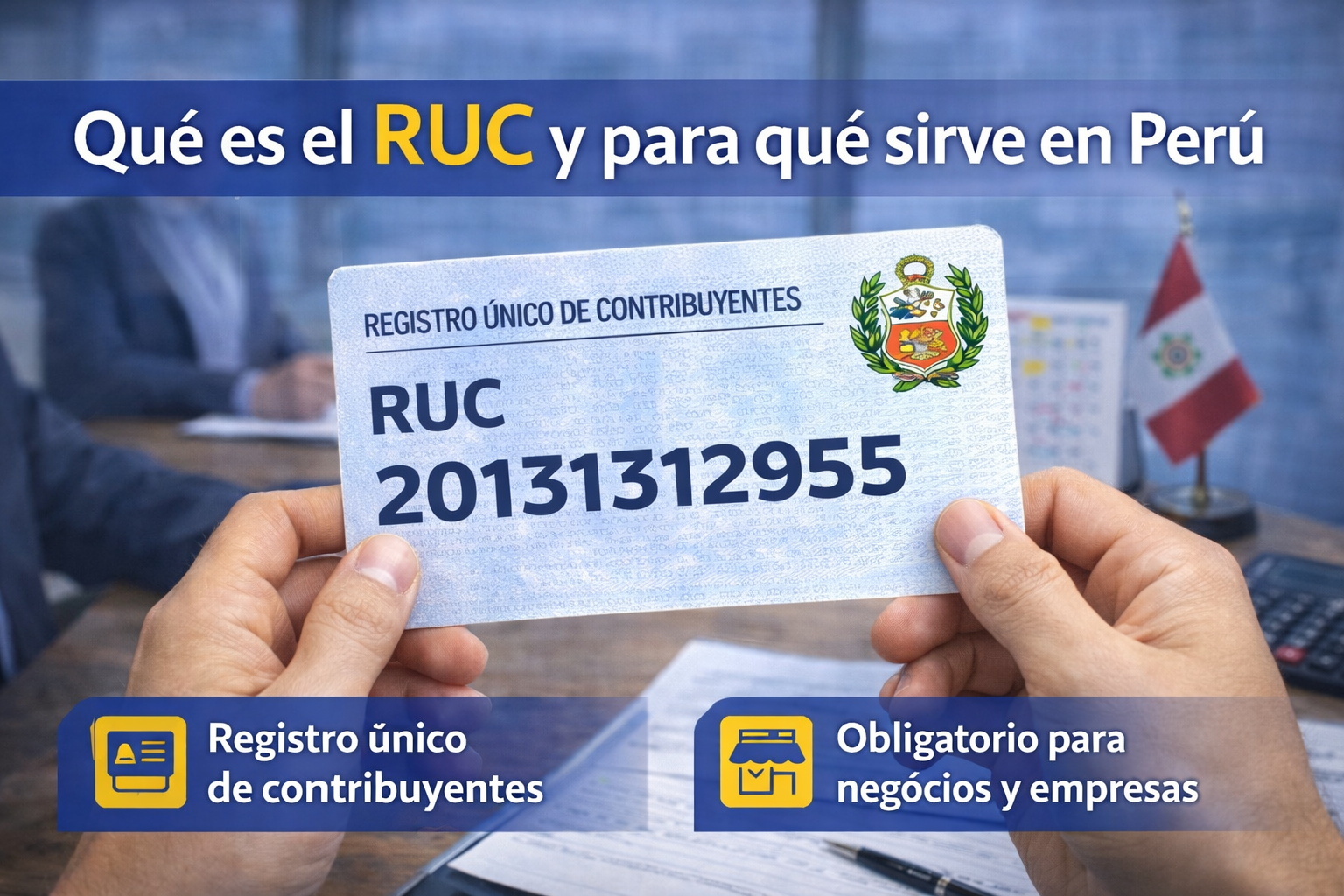 Qué es el RUC y para qué sirve en Perú