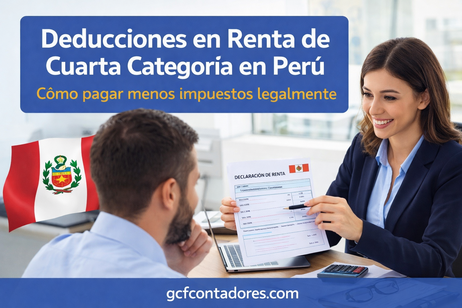 Deducciones en renta de cuarta categoría en Perú: cómo pagar menos impuestos legalmente